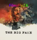 The Big Fake (2026) (Hindi + English) Dual Audio Hollywood Movie HD ESub
